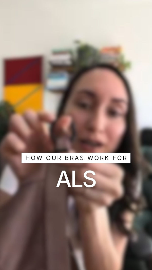 Adaptive Bras for ALS