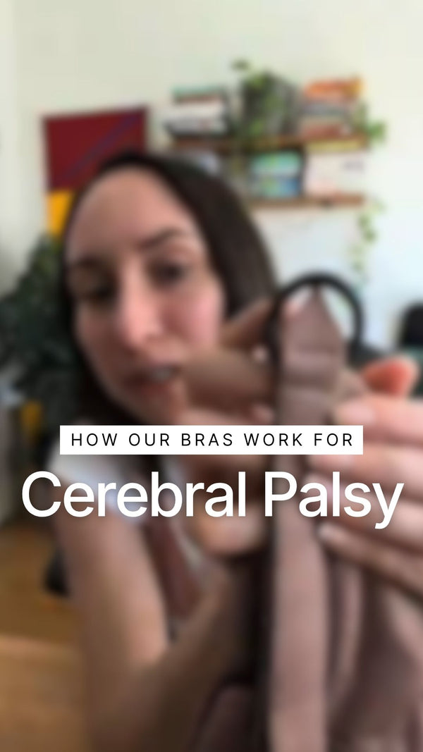 Adaptive Bras for Cerebral Palsy
