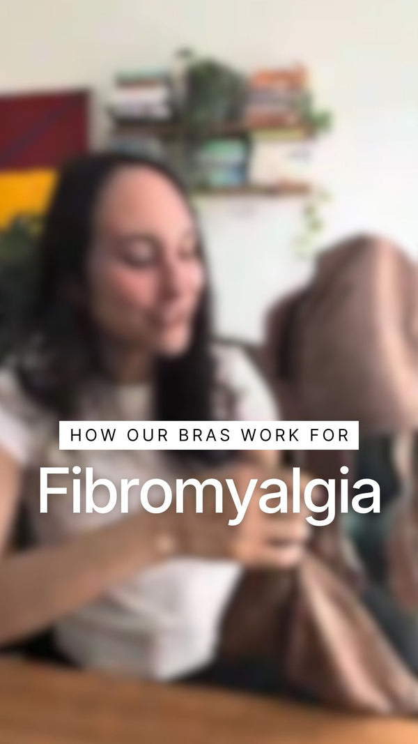 Adaptive Bras for Fibromyalgia