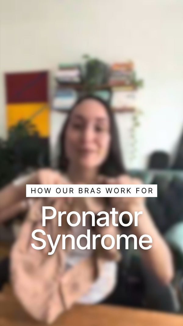 Adaptive Bras for Pronator Syndrome
