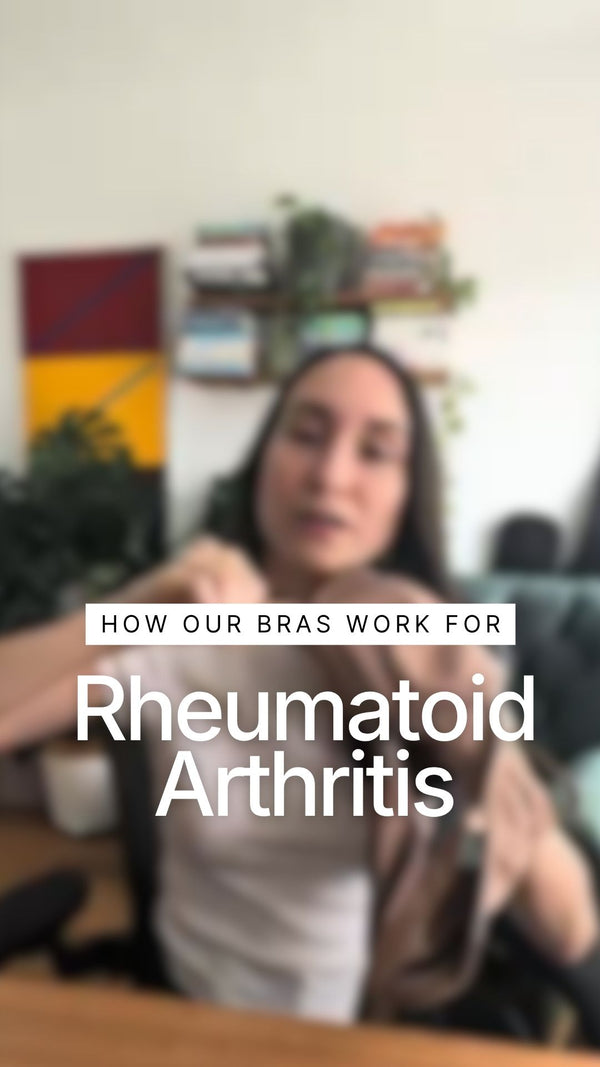 Adaptive Bras for Rheumatoid Arthritis (RA)