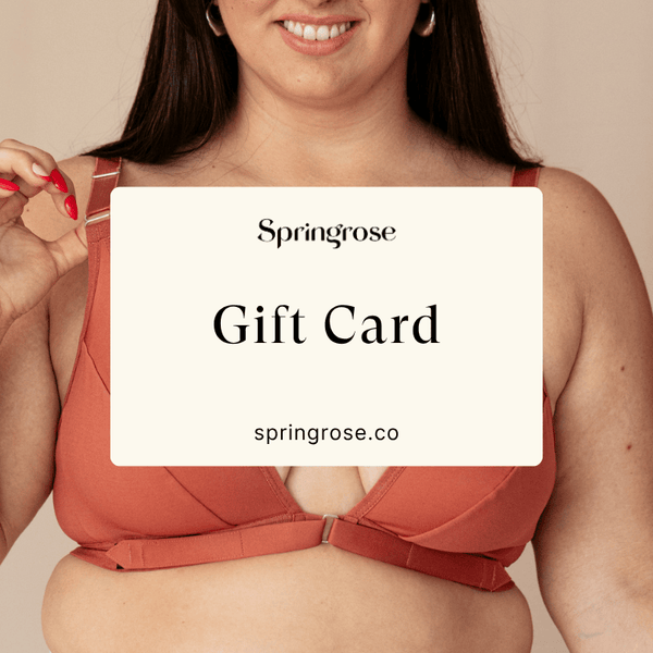 In the background, there's a woman using the Springrose adaptive bra in terracotta, while in front of her there's a rectangle that says Springrose Gift Card